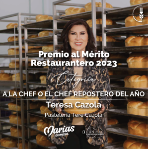 A la Chef o el Chef Repostero del Año- Teresa Cazola